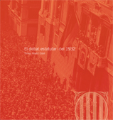 Imatge de El debat estatutari de 1932 - El debat estatutari de 1932