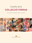 Imatge de Cartells de la collecci Fornas - Cartells de la collecci Fornas. Producci grfica de la Segona Repblica i la Guerra Civil