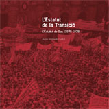 Imatge de L'Estatut de la Transici - L'Estatut de la Transici. L'Estatut de Sau (1978-1979)