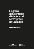 Imatge de Col·lecció Testimonis Parlamentaris - La gestió dels conflictes d'interès en el sector públic de Catalunya